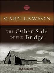 Front cover of The Other Side of the Bridge by Mary Lawson