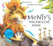 Cover of Monty's Magnificent Mane by Gemma O'Neill