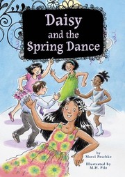 Front cover of Daisy and the Spring Dance: Book 6 (Growing Up Daisy) by Marci Peschke