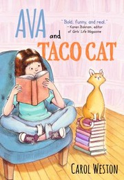 Front cover of Ava and Taco Cat by Carol Weston