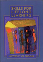 Front cover of Skills for Lifelong Learning by University of Phoenix