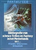 Front cover of Fantasfeer: Bibliografie van science fiction en fantasy in het Nederlands by Arnold Spaink