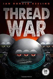 Cover of Thread War (The Skids Trilogy) by Ian Donald Keeling