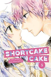 Cover of Shortcake Cake  5 by 森下suu