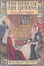 Cover of The Duel of the Queens by Elizabeth Louisa "Lily" Moresby