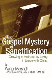 Front cover of The Gospel-mystery of sanctification by Walter Marshall