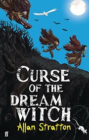 Front cover of Curse of the Dream Witch by Allan Stratton