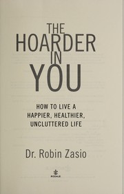 Cover of The hoarder in you by Robin Zasio