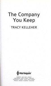 Cover of The company you keep by Tracy Kelleher