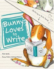 Front cover of Bunny Loves to Write (Picture Story Book) by Peter Bently