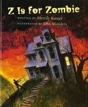 Cover of Z is for zombie by Merrily Kutner