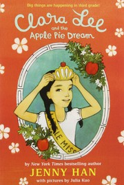 Front cover of Clara Lee and the Apple Pie Dream by Jenny Han