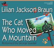 Front cover of The Cat Who Moved a Mountain (Cat Who... (Audio)) by Jean Little