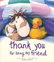 Front cover of Thank You For Being My Friend (Picture Books) by Peter Bently