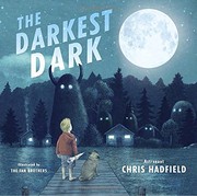 Cover of The Darkest Dark by Chris Hadfield