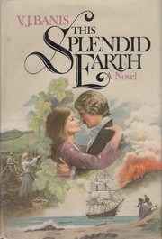 Cover of This splendid earth by Victor J. Banis