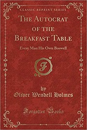 Cover of The autocrat of the breakfast-table by Oliver Wendell Holmes, Sr.