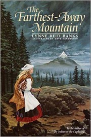 Cover of The Farthest-Away Mountain by Lynne Reid Banks