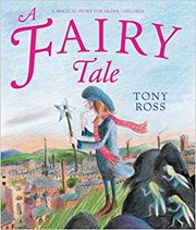 Front cover of A fairy tale by Tony Ross