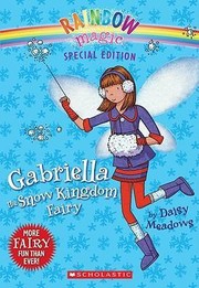 Front cover of Gabriella the Snow Kingdom Fairy by Daisy Meadows