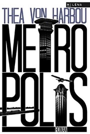 Cover of Metropolis by Thea von Harbou