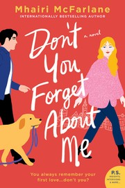 Front cover of Don't You Forget About Me by Mhairi McFarlane