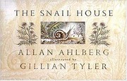 Front cover of The snail house by Allan Ahlberg