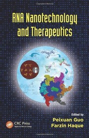 Front cover of RNA Nanotechnology and Therapeutics by Peixuan Guo