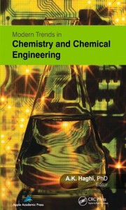 Front cover of Modern Trends in Chemistry and Chemical Engineering by A. K. Haghi
