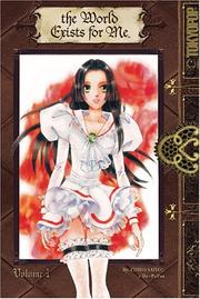 Front cover of The world exists for me by Chiho Saitō