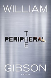 Cover of The Peripheral by William Gibson