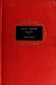 Front cover of Best Loved Plays (As You Like It / Hamlet / Julius Caesar / King Henry VIII / King Richard III / Macbeth / Merchant of Venice / Merry Wives of Windsor / Midsummer Night's Dream / Much Ado About Nothing / Romeo and Juliet / Taming of the Shrew / Tempest / Twelfth-Night) by William Shakespeare