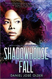 Cover of Shadowhouse fall by Daniel José Older