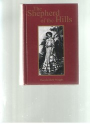 Front cover of The Shepherd of the Hills by Harold Bell Wright
