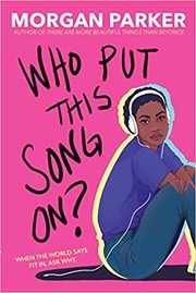 Front cover of Who Put This Song On? by Morgan Parker