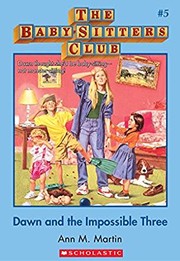 Cover of Dawn and the Impossible Three by Ann M. Martin