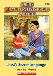 Front cover of Jessi's secret language. (Baby-Sitters Club no.016) by Ann M. Martin