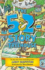 Front cover of The 52-story treehouse by Andy Griffiths