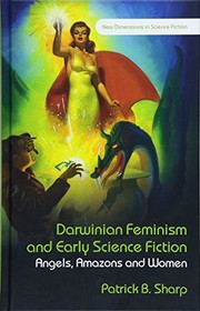 Front cover of Darwinian Feminism and Early Science Fiction: Angels, Amazons, and Women (New Dimensions in Science Fiction) by Tbd