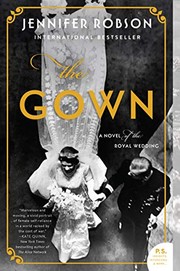 Front cover of The Gown by Jennifer Robson