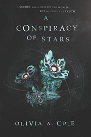 Front cover of A Conspiracy of Stars by Olivia A. Cole