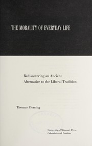 Front cover of The morality of everyday life by Thomas O'Reilly-Fleming
