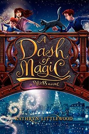 Front cover of A dash of magic by Kathryn Littlewood
