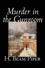 Front cover of Murder in the gunroom by H. Beam Piper