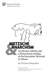 Front cover of Nietzsche & Anarchism by Christos Iliopoulos