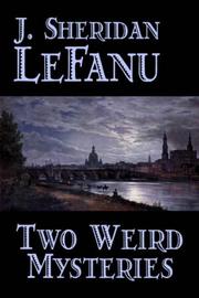 Front cover of Two Weird Mysteries by Sheridan Le Fanu