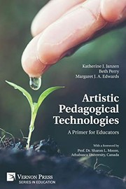 Front cover of Artistic Pedagogical Technologies by Katherine J. Janzen
