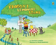 Cover of Froggy's lemonade stand by Jonathan London