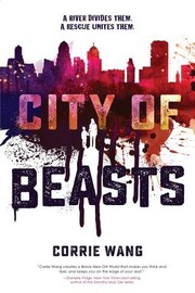 Front cover of City of Beasts by Corrie Wang