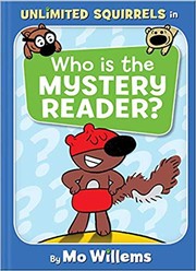 Front cover of Who is the Mystery Reader? by Mo Willems